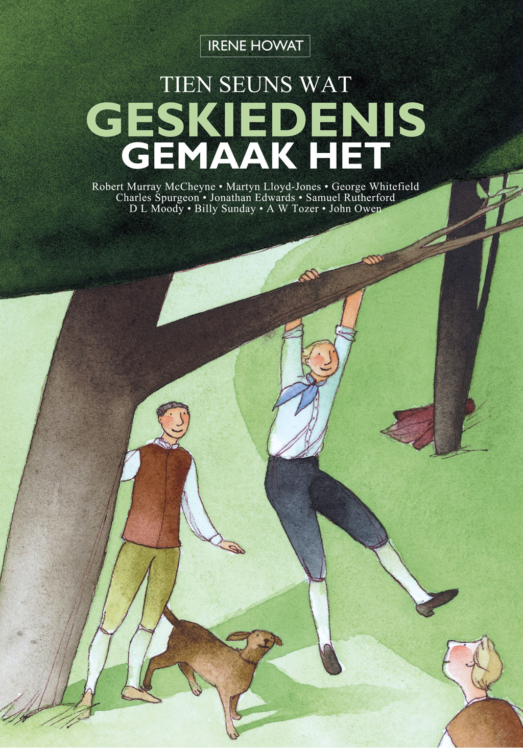Tien Seuns wat Geskiedenis gemaak het